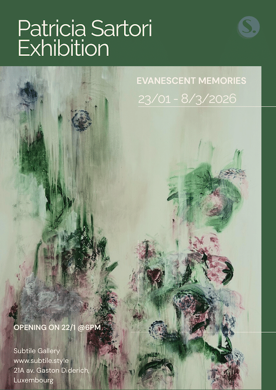 Art Exhibition: Evanescent Memories by Patricia Sartori (BR/BE)