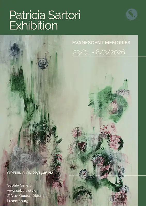 Art Exhibition: Evanescent Memories by Patricia Sartori (BR/BE)